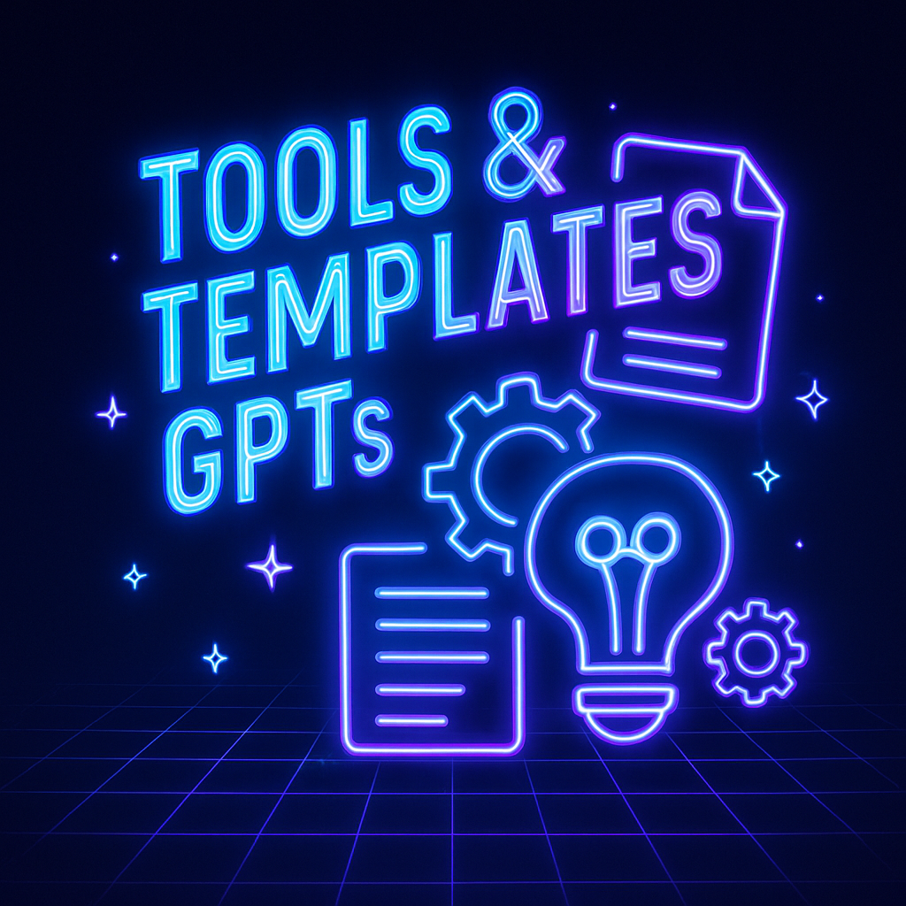 Tools & Templates GPTs